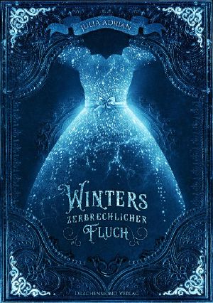 [Winters zerbrechlicher Fluch 01] • Winters zerbrechlicher Fluch